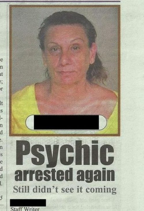 Psychic Arrested Again