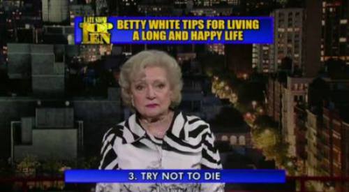 Betty White Advice